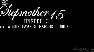Alexis Fawx, Stepmother 15, Episode 3